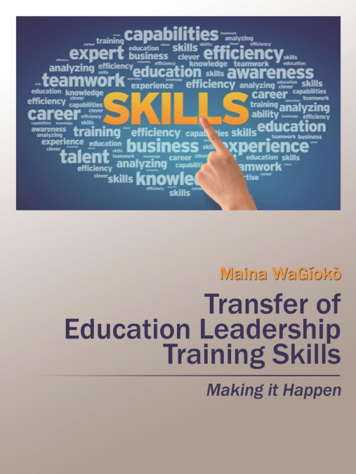 Transfer of Education Leadership Training Skills