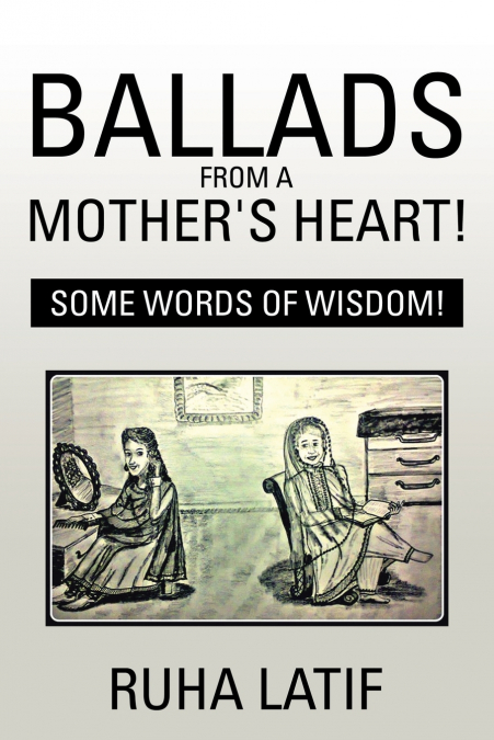Ballads from a Mother’s Heart!