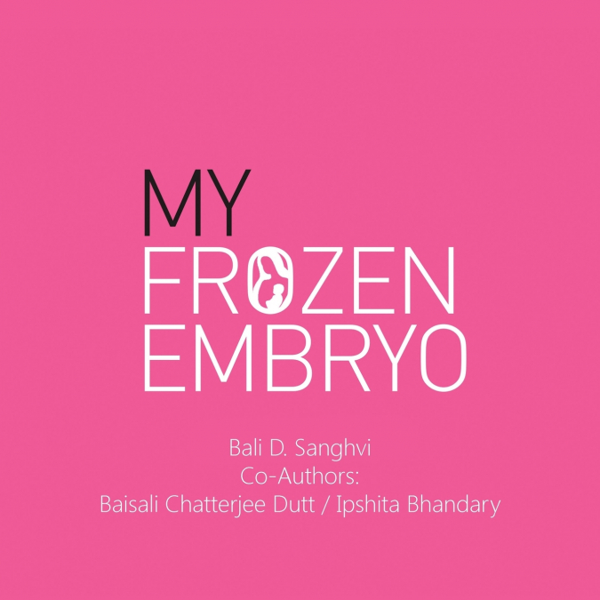 My Frozen Embryo