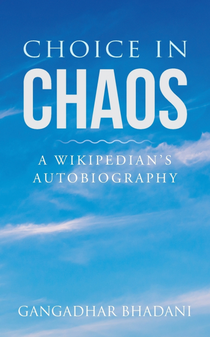 Choice in Chaos