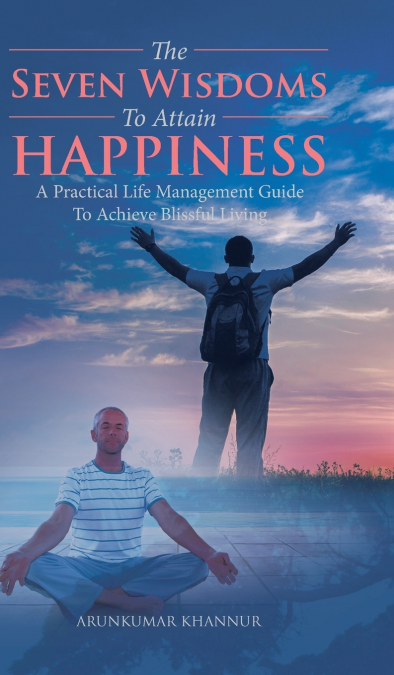 The  Seven  Wisdoms  To Attain  Happiness