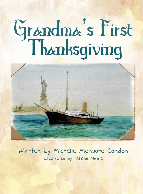 Grandma’s First Thanksgiving