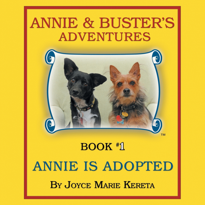 Annie & Buster’s Adventures