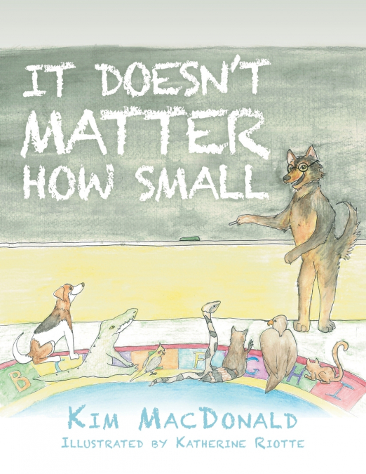 It Doesn’t Matter How Small