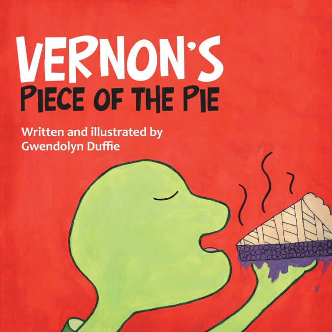Vernon’s Piece of the Pie
