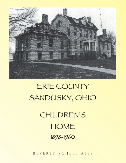 Erie County Sandusky Ohio Children’s Home