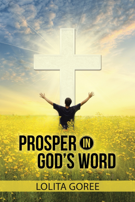 Prosper in God’s Word