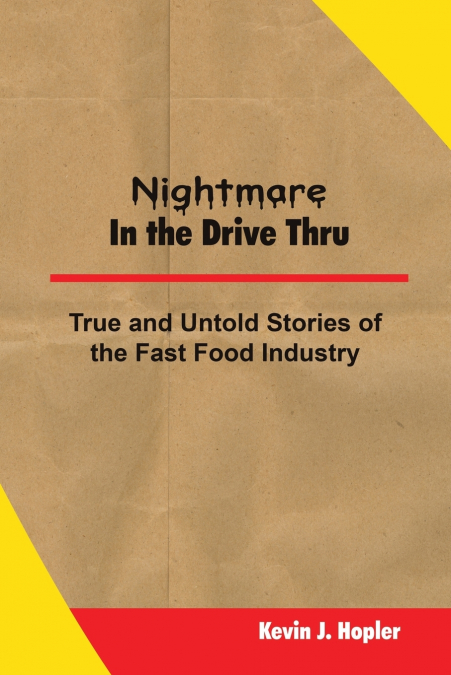 Nightmare In The Drive Thru