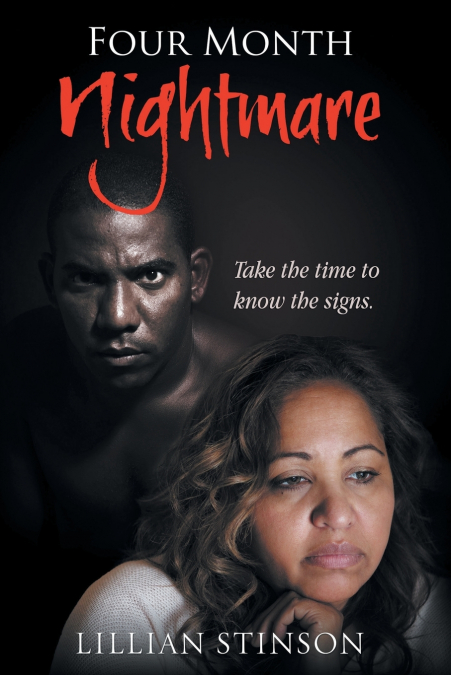 Four-Month Nightmare