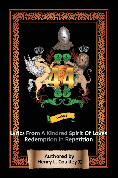 44 Lyrics from a Kindred Spirit of Love’s Redemption in Repetition