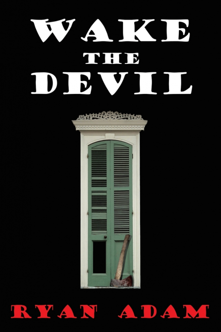 Wake the Devil