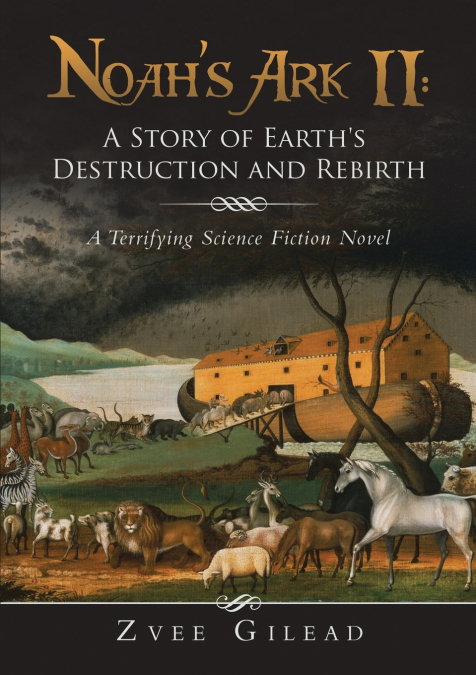 Noah’s Ark II