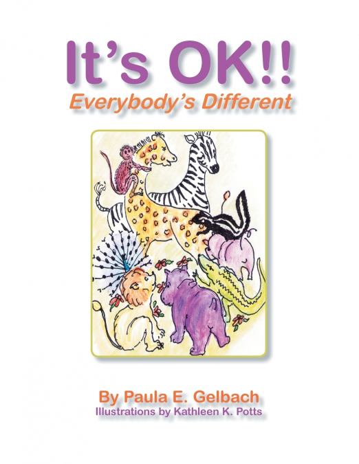It’s Ok !! Everybody’s Different