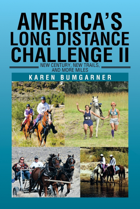 America’s Long Distance Challenge II