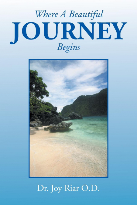 Where a Beautiful Journey Begins