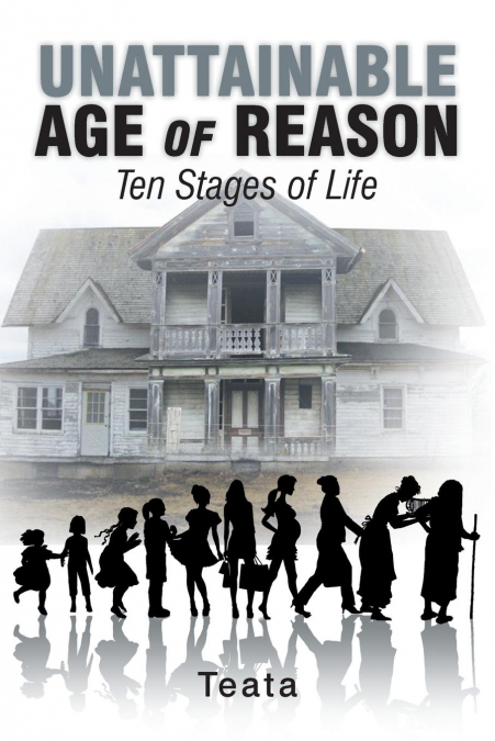Unattainable Age of Reason