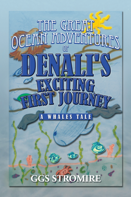 The Great Ocean Adventures of Denali’s Exciting First Journey