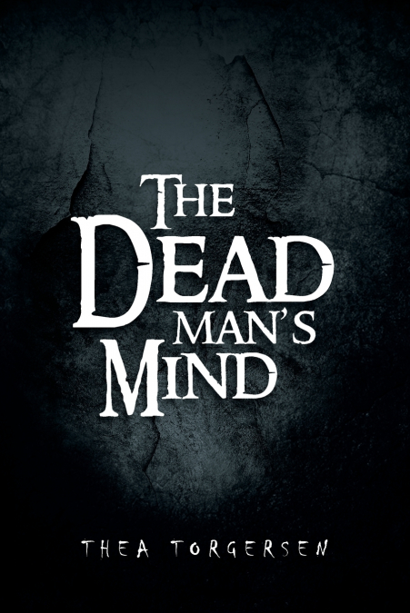 The Dead Man’s Mind