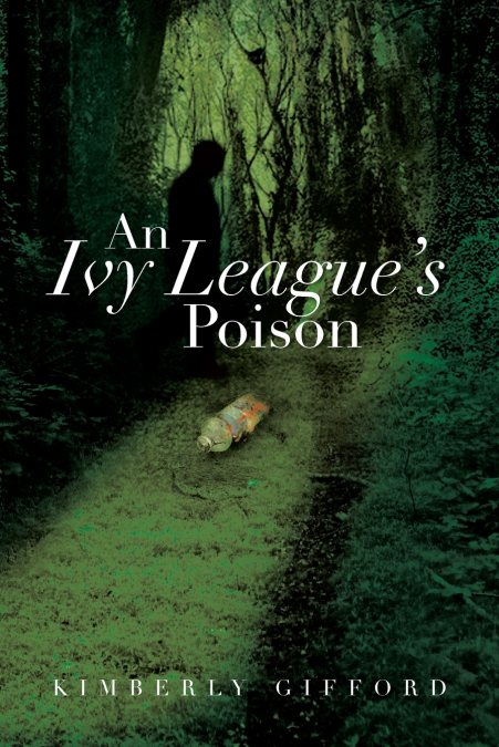 An Ivy League’s Poison