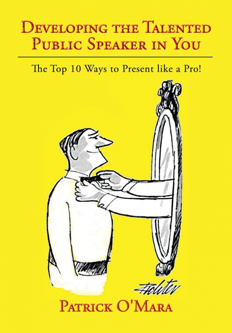 Developing the Talented Public Speaker in You