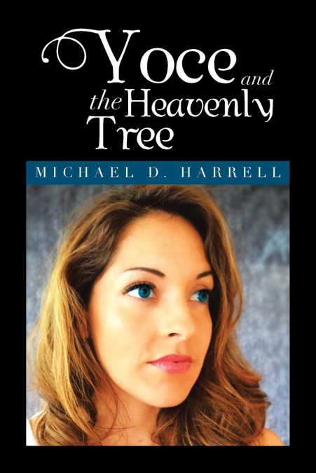 Yoce and the Heavenly Tree