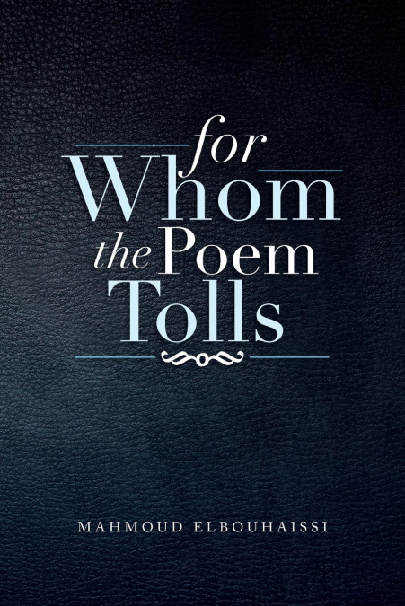 For Whom the Poem Tolls