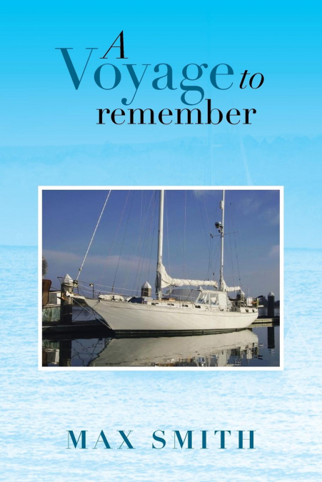 A Voyage to Remember