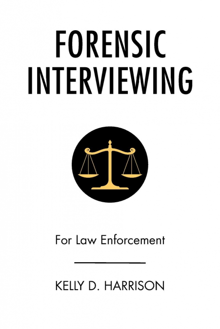 Forensic Interviewing