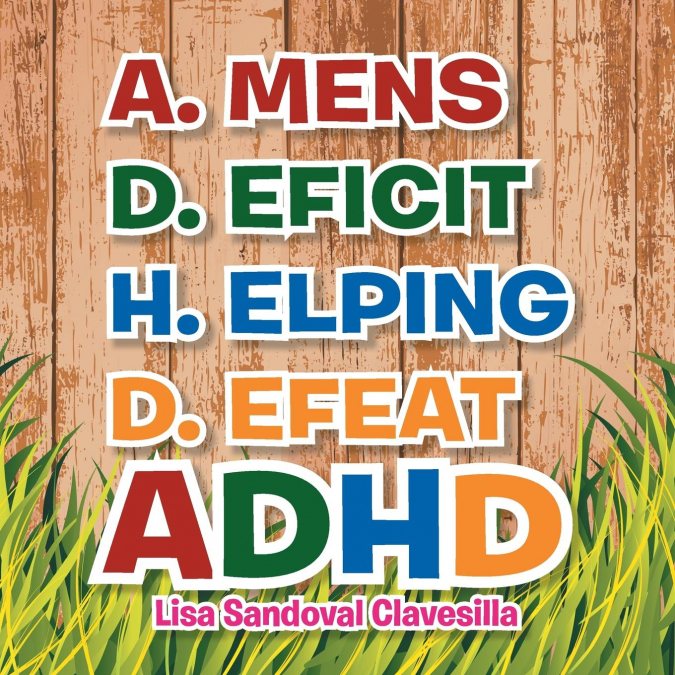 A.Mens D.Eficit H.Elping D.Efeat