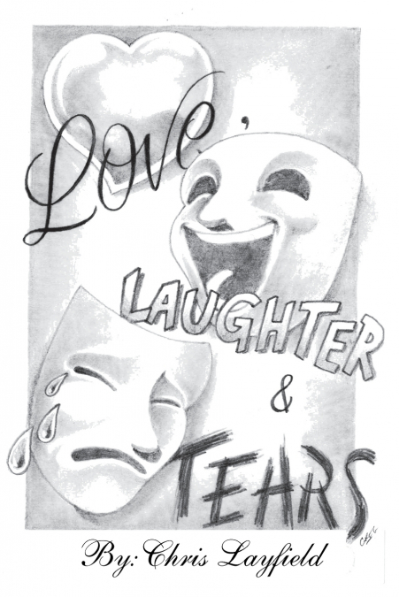 Love, Laughter and Tears