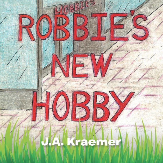Robbie’s New Hobby