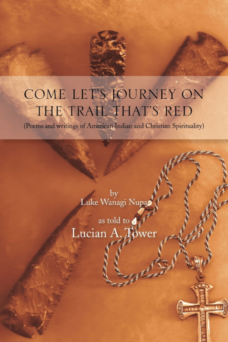Come Let’s Journey on the Trail That’s Red
