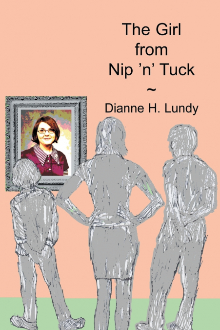 The Girl from Nip ’n’ Tuck