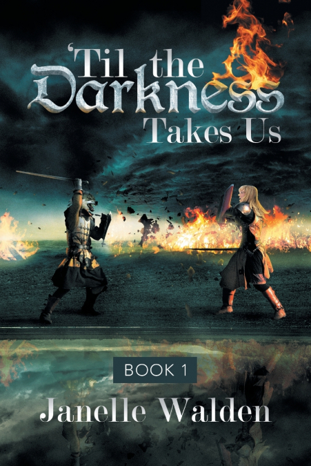 ’Til the Darkness Takes Us