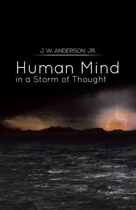 Human Mind in a Storm of Thought
