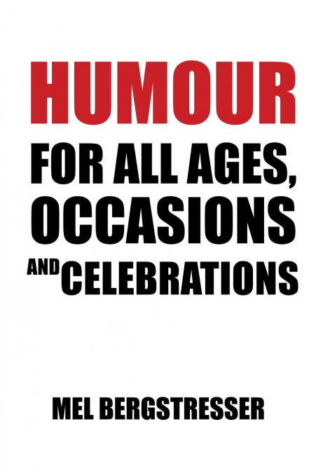 Humour for All Ages, Occasions and Celebrations