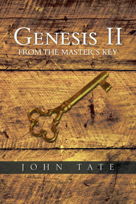 Genesis II from the Master’s Key