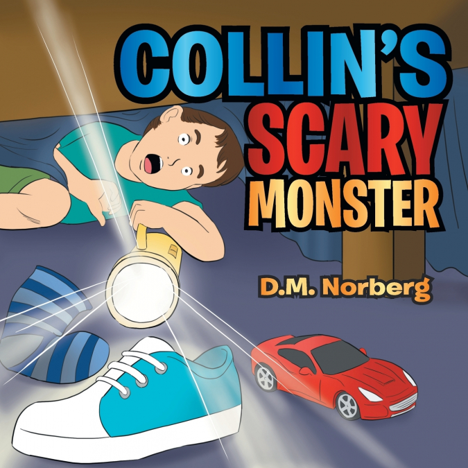 Collin’s Scary Monster