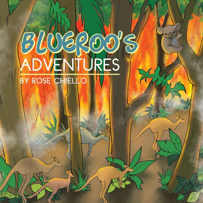 Blueroo’s Adventures