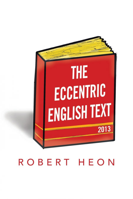 The Eccentric English Text