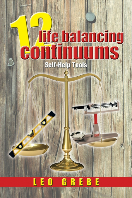 12 Life Balancing Continuums