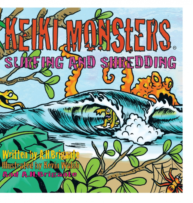 Keiki Monsters 'Surfing and Shredding!'