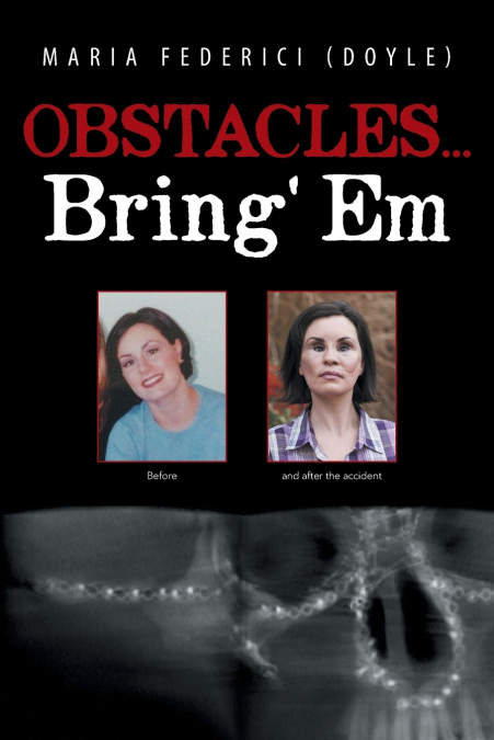 Obstacles...Bring’ Em