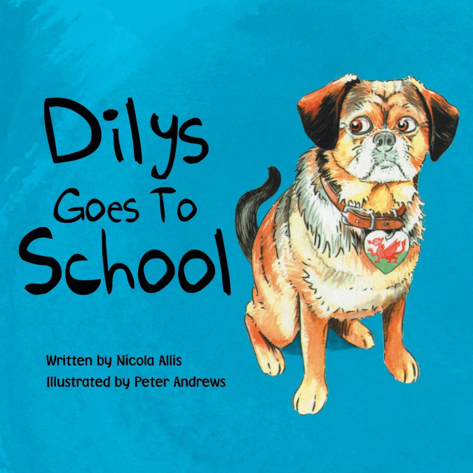 Dilys Goes to School