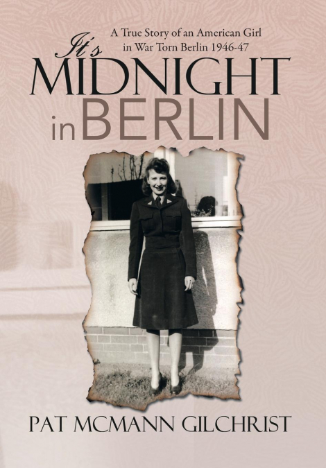 It’s Midnight in Berlin