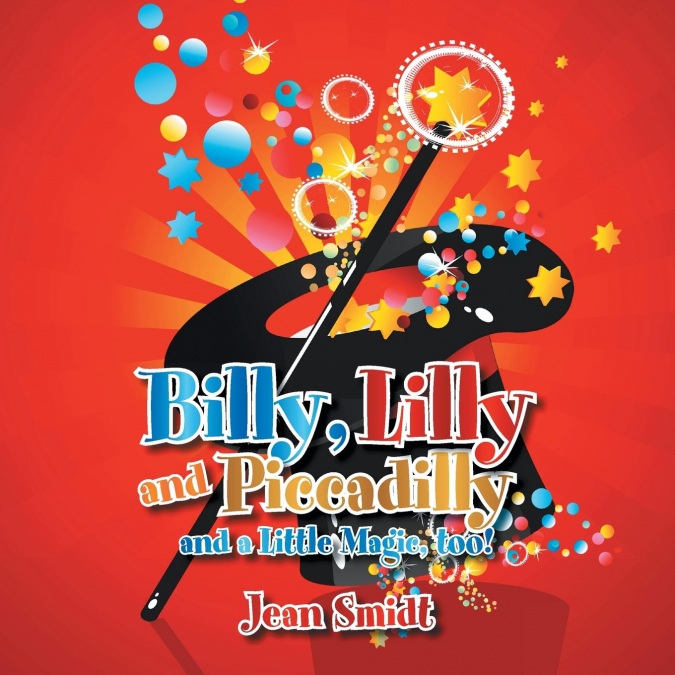 Billy, Lilly and Piccadilly