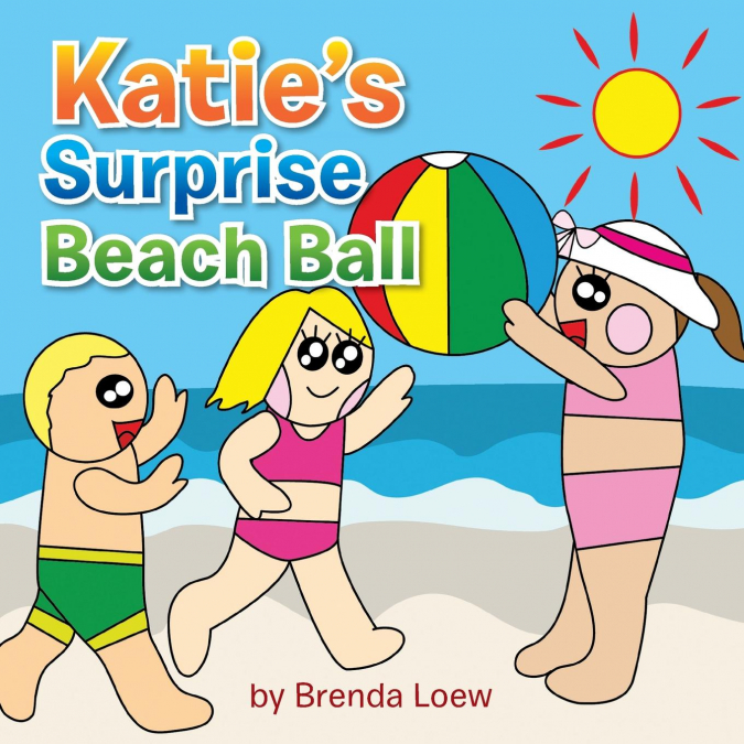 Katie’s Surprise Beach Ball