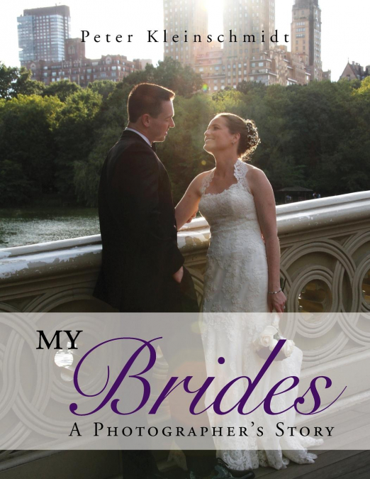 My Brides - A Photographer’s Story