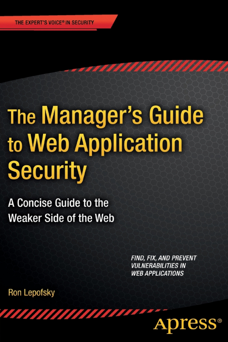 The Manager’s Guide to Web Application Security