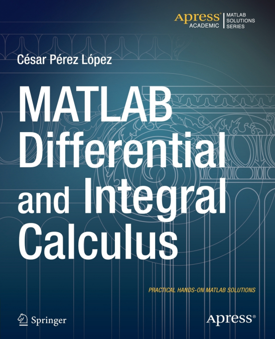 MATLAB Differential and Integral Calculus